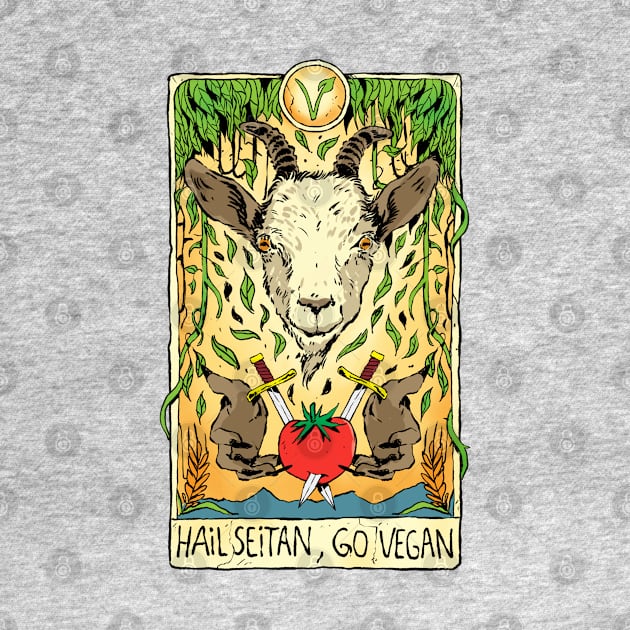 Hail Seitan Go Vegan Save Animals Tarot Card for Vegeterians and Veganism Lifestyle by A Comic Wizard